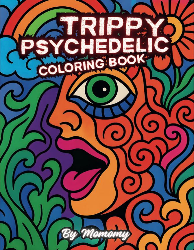 TRIPPY PSYCHEDELIC COLORING BOOK